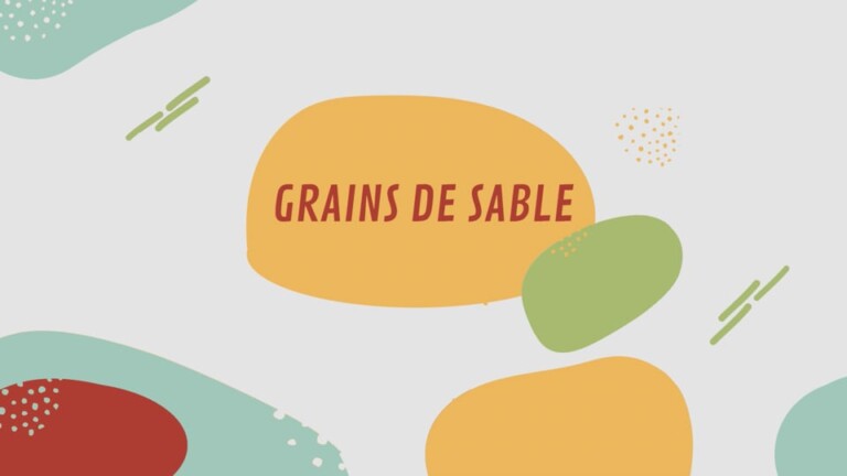Grains de Sable : parole d'habitants