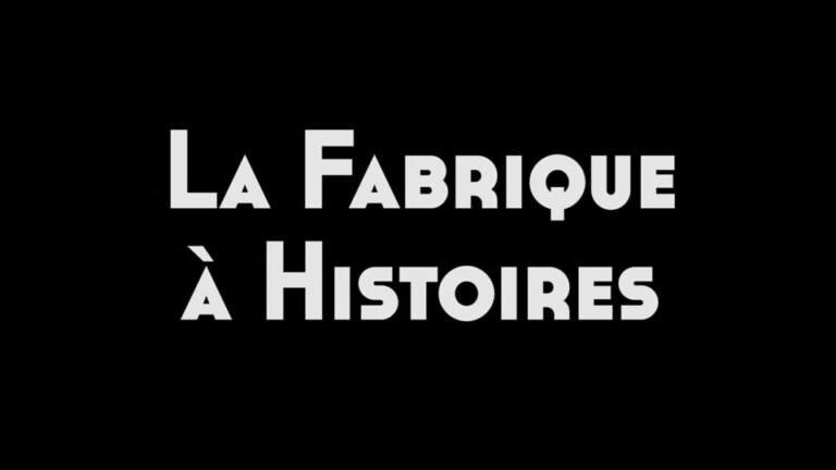 Tournage La Fabrique à Histoires