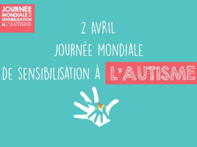 Journée de sensibilisation à l&rsquo;autisme